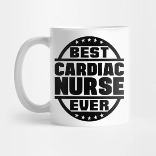 Best Cardiac Nurse Ever Mug